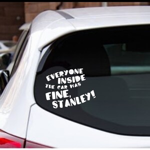 Office Fine Stanley Car Auto Decal also for Phones, Laptops, etc