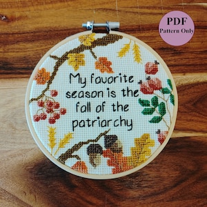 Fall of the Patriarchy - Cross Stitch