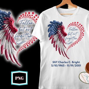 Memorial png, Fallen Soldier, In Loving Memory T-Shirt, US Flag, Patriotic, Hero, Angel Wings, Rest in Peace, Sublimation Design, DIY Shirt
