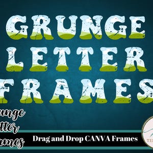 Canva Letter Frames, Grunge Font Bundle, Editable Template, Fillable Letters, Drag & Drop Templates, Alphabet Frames, Blank Doodle Numbers