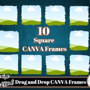 以下が含まれることがあります： 10個の正方形のCanvaフレームの画像。各フレームは、白い雲と緑の風景のある青い空を表示します。テキストには「10 Square Canva Frames」と「Square Distressed Drag and Drop Canva Frames」が含まれています。