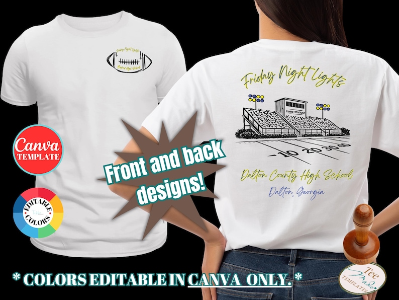 May include: A white t-shirt featuring a front and back design. The front has a small football graphic. The back displays a stadium illustration with the text Friday Night Lights, Dalton County High School, and Dalton, Georgia in various colors.