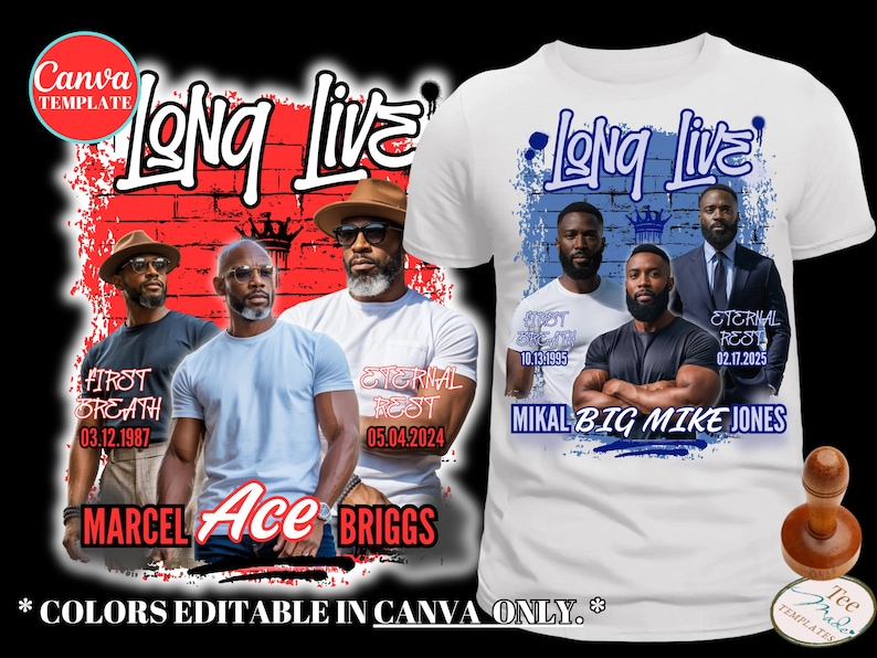 Może przedstawiać: Biała koszulka z grafiką z napisem "Long Live" w stylizowanej czcionce. Projekt zawiera wizerunki mężczyzn oraz tekst z napisami "First Breath", "Eternal Rest" i nazwiskami. Obecne jest r&oacute;wnież wyrażenie "Colors Editable in Canva Only".