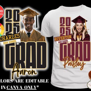 2025 Graduate, Canva Graduation Shirt Template, Grad T-shirt Template, Editable Canva Template, Customize Tee, Sublimation Tshirt, DIY Shirt