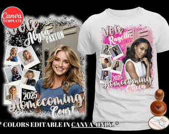 Homecoming Campaign Shirt Template, Editable Homecoming Tshirt,  Queen, Court, Princess, Drag & Drop, Customizable Sublimation Design, DTF