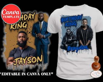 Birthday King Shirt Canva Template | Customizable Birthday Shirt Design for Men | Editable Colors | Drag & Drop Frames | Sublimation | DTF