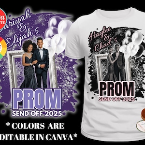 Prom Send Off TShirt Design, DIY Canva Template, Editable 2025 Prom t-Shirt Template,  Drag & Drop, Customizable Sublimation Design, DTF DTG