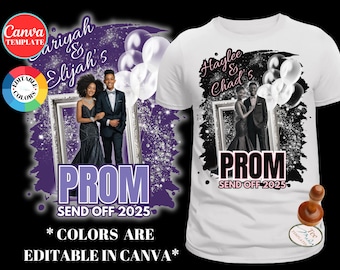 Prom Send Off TShirt Design, DIY Canva Template, Editable 2025 Prom t-Shirt Template,  Drag & Drop, Customizable Sublimation Design, DTF DTG