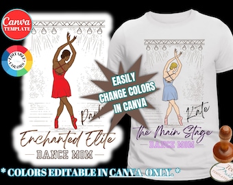 Dance Mom Shirt, Dancer Canva Template, Dance Recital tshirt, Personalized Recital Shirt, Change Colors, Custom High School Spirit Wear, DTF
