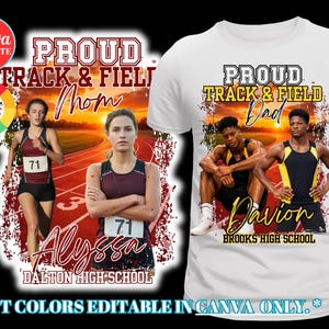 May include: White t-shirt with "Proud Track & Field Dad" graphic featuring two athletes. The design includes the name "Davion" and "Brooks High School". The other design is for "Proud Track & Field Mom" with the name "Alyssa" and "Dalton High School".