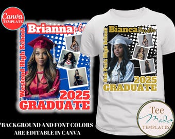 Graduation Shirt Template, 2025 Graduation, Editable Custom Photo Shirt, Canva Template, Senior 2025, Sublimation tshirt Pictures, DIY Shirt