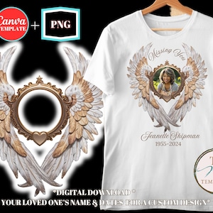 Angel Wings T-Shirt, Memorial png, Canva Template, In Loving Memory, Rest in Peace, Funeral Shirt, Missing You, Sublimation Photo Shirt, RIP