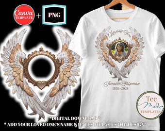 Angel Wings T-Shirt, Memorial png, Canva Template, In Loving Memory, Rest in Peace, Funeral Shirt, Missing You, Sublimation Photo Shirt, RIP
