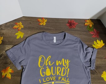 oh la mia zucca Adoro la maglietta autunnale per le donne, la camicia autunnale, la maglietta autunnale, la maglietta del ringraziamento, l'abbigliamento femminile, per il suo regalo, la t-shirt da donna,