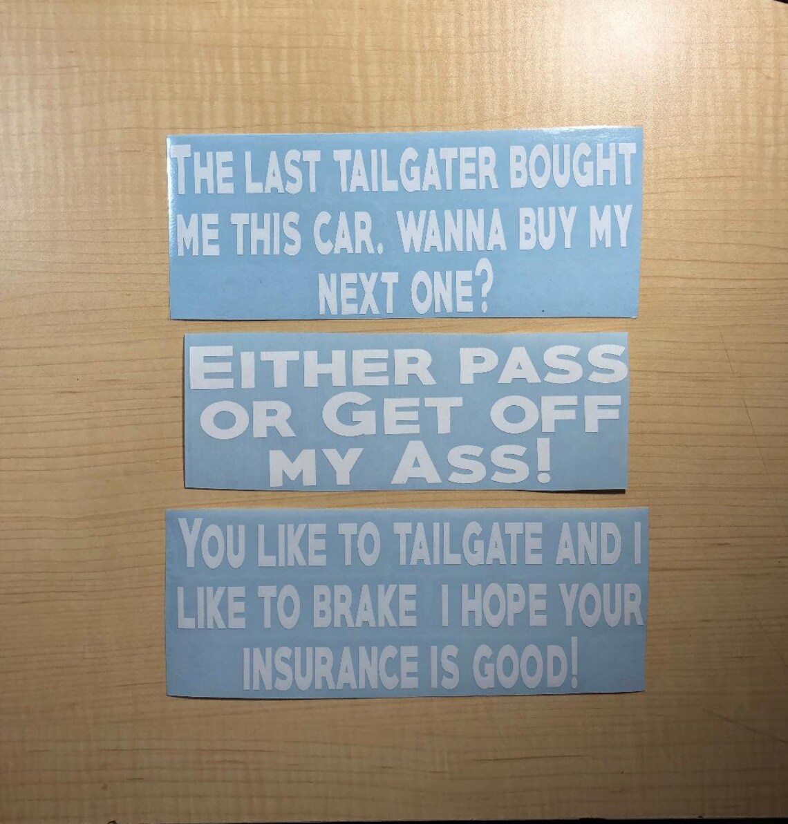 Road Rage Tailgating/tailgater Bumper Sticker Diecut Decal 14 Etsy