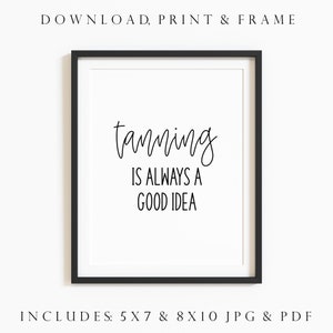 Printable Tanning Sign. Tanning Salon Decor. Spray Tan Business. Tanning Quotes. Tanning Wall Art. Spray Tanning Quotes. Spa Sign.