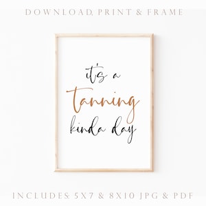 Printable Tanning Sign. Tanning Salon Decor. Spray Tan Business. Tanning Quotes. Tanning Wall Art. Spray Tanning Quotes. Spa Sign.
