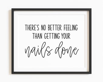 Nail Salon Printable. Nail Salon Wall Art. Nail Salon Sign. Nail Salon Decor. Nail Quotes. Nail Tech Prints. Nail Tech Wall Art.