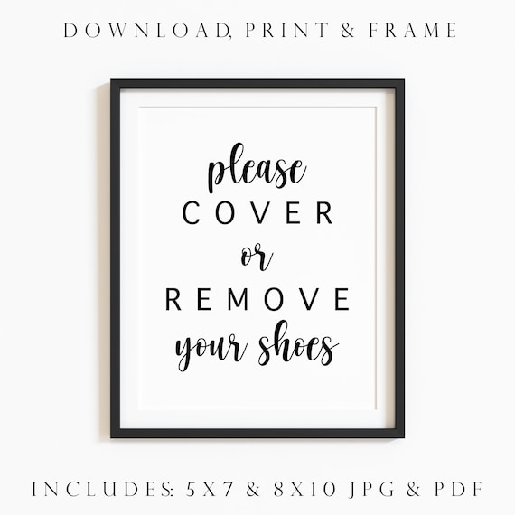 Real Estate Printables. Remove Your Shoes Sign. Remove Shoes | Etsy