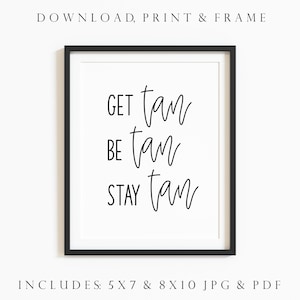 Printable Tanning Sign. Tanning Salon Decor. Spray Tan Business. Tanning Quotes. Tanning Wall Art. Spray Tanning Quotes. Spa Sign.