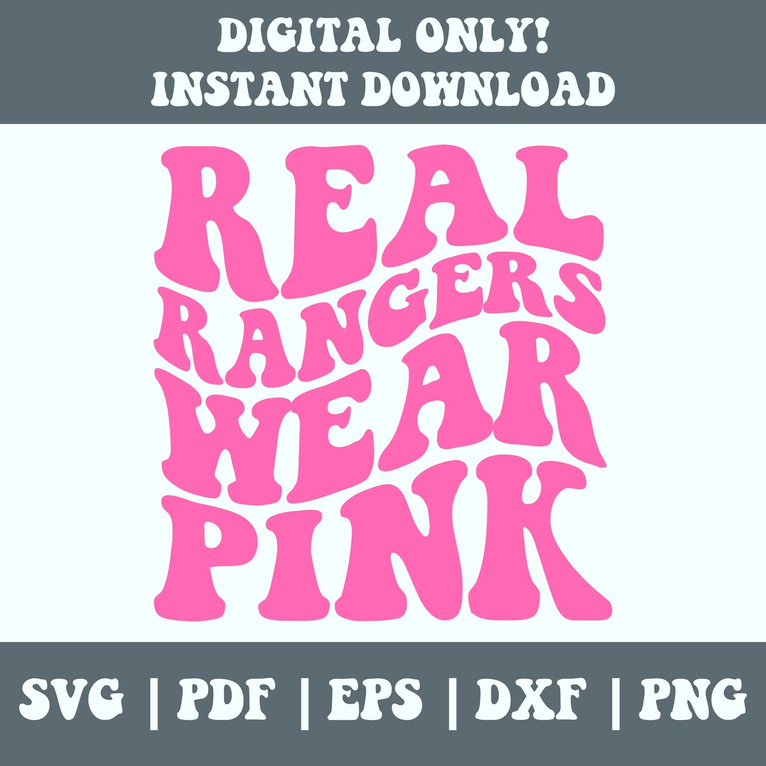 Real Rangers Wear Pink SVG PNG Pdf Dxf Eps Breast Cancer - Etsy