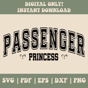 Passenger Princess Varsity SVG PNG, Princess Varsity Svg Png, Passenger Princess Shirt Svg Png, Arquivos de artesanato digital para Cricut/Silhouette
