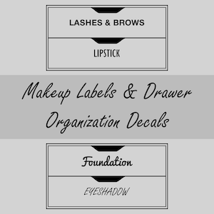 Custom Makeup Organizer Label Vinyl Decal | Makeup Labels for Storage and Organizing | Ikea Alex Makeup Drawers | Stickers for Make up
