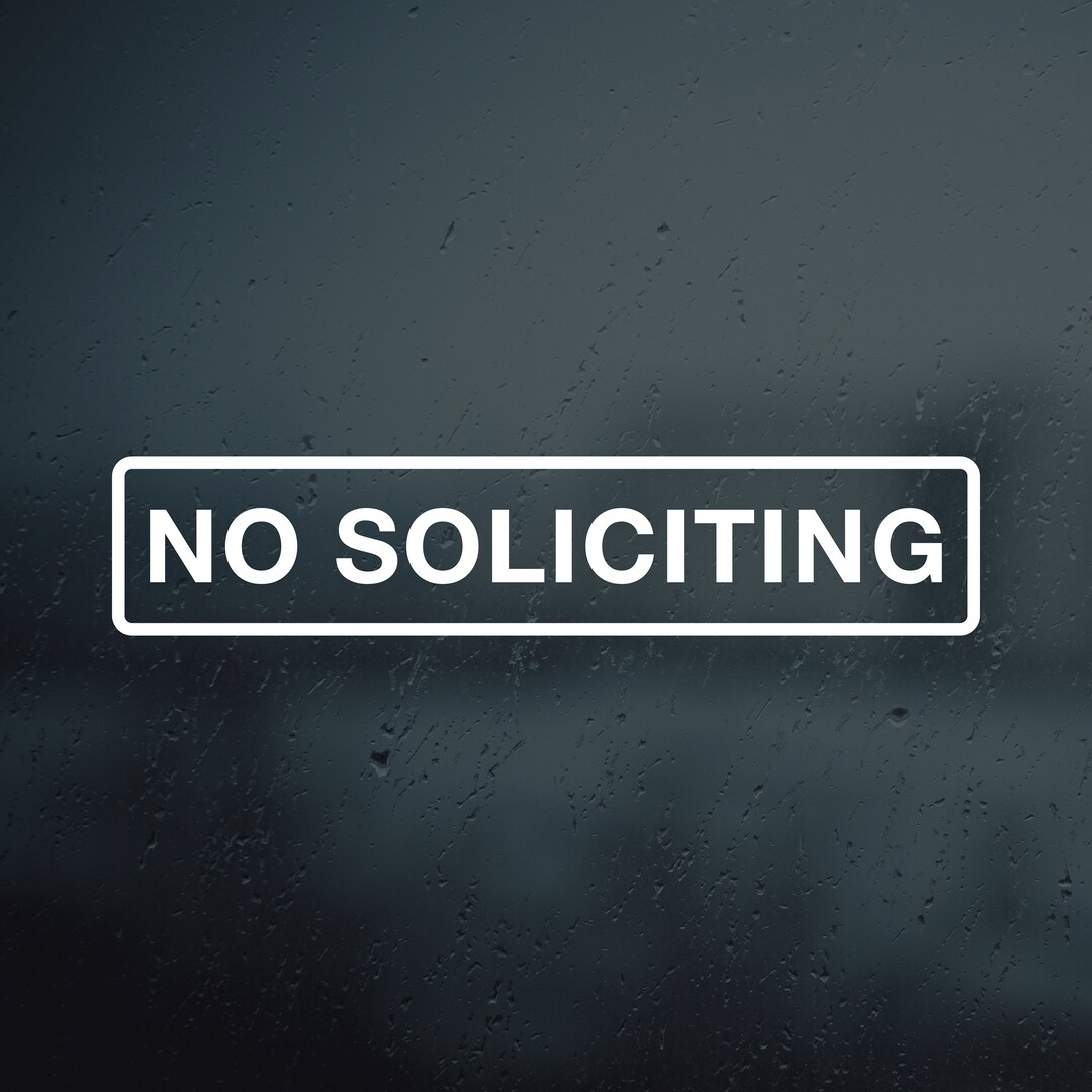 thumbnail image 2 of No Soliciting Vinyl Decal Sticker - Solicitors Sign, No Trespassing, World Graphix 2 of 5