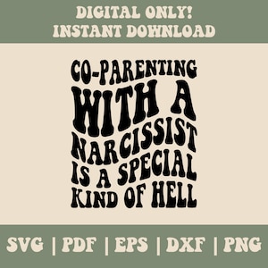 Funny Mom Svg, coparentalité avec un Png narcissique, Svg sarcasme, Svg citation drôle, Svg parentalité, fichier coupé pour silhouette cricut