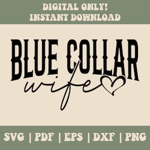 Esposa de colarinho azul SVG PNG PDF, Colarinho azul Svg Png, Mãe Svg Png, Mama Svg Png, Mãe engraçada Svg Png, Esposa Svg Png, Camisa de esposa Svg, Boho Svg Png