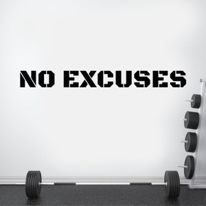 NO Excuses Vinyl Decal Sticker | Gym Wall Decal | Fitness Wall Decor