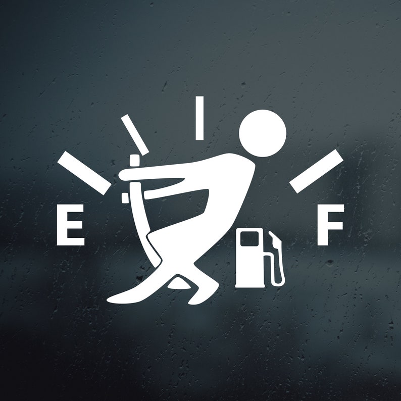 Funny Empty Gas Gauge Vinyl Decal Sticker Etsy