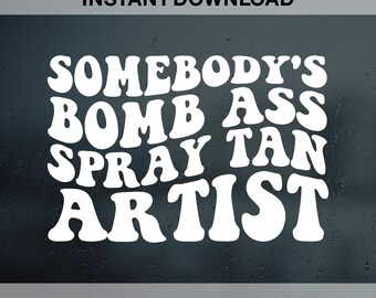 Alguien bomba culo spray bronceado artista SVG PNG Pdf Dxf Eps, spray bronceado artista svg archivo de corte, retro png, retro svg, png ondulado, svg de moda