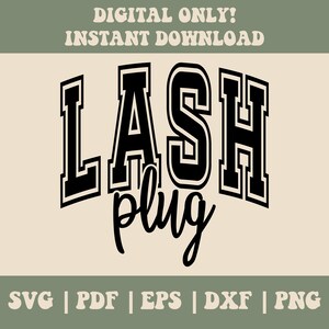 Op de afbeelding: Zwart-wit grafisch ontwerp met de tekst "LASH plug" in een lettertype in varsity-stijl.