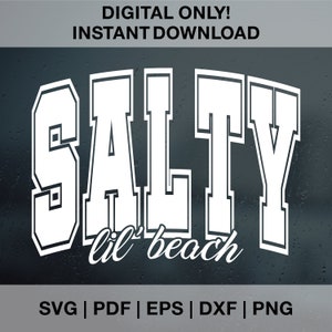 Salty Lil' Beach Varsity SVG, Salty Lil' Beach Varsity PNG, Salty Svg, Png, Salty Vibes, Summer Varsity Svg, Summer Varsity Png