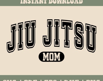 Jiu Jitsu Mom SVG, Jiu Jitsu Mom Png, BJJ Mom Png, Brazilian Jiu-Jitsu Mom Svg, Martial Arts Mom Shirt Svg, Funny BJJ Mom Gift Digital