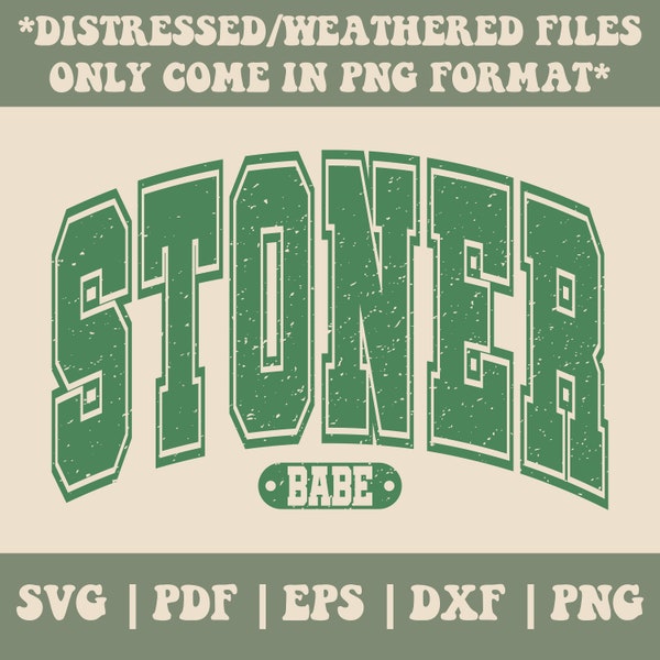 Stoner Babe Varsity SVG, Stoner Babe Varisty PNG, 420 Varsity, 420 Vibes Svg, 420 Vibes Png, Weed Svg, Weed Png, Stoner Svg Png