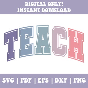 Teach Varsity SVG, Teach Vibes Varsity PNG, Teacher Svg, Teacher Png, Teacher Vibes, Teacher Life Svg, Teacher Life Png, Teach Cut Files