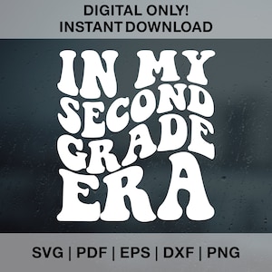 May include: White text on a gray background that reads "IN MY SECOND GRADE ERA". The text is in a retro, wavy font style.