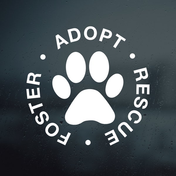 Adopt Rescue Foster Vinyl Decal | Pet Decal | Water Bottle Decal