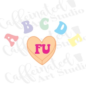 Abcdefu svg / valentine vibes svg / retro valentines svg / valentinstag svg / Candy Hearts svg / Konversation Herzen / digitaler download