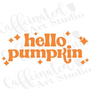 hola calabaza svg / otoño svg / calabaza svg / descarga digital