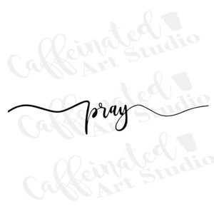 pray svg / pray font svg / faith svg / religion svg / digital download
