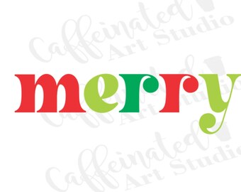 merry svg / merry and bright svg / Merry Christmas svg / Christmas svg / digital download