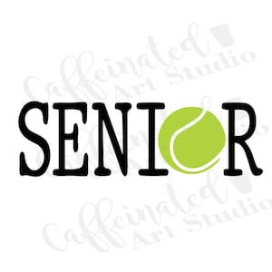 senior tennis svg / tennis ball svg / tennis svg / digital download