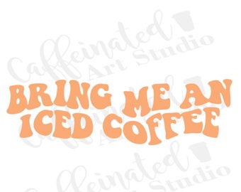 Free Free 109 Iced Coffee Queen Svg SVG PNG EPS DXF File