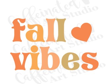 fall vibes svg / hello Fall svg / Fall svg / digital download