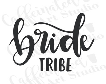 tribu de novias svg / equipo de novias svg / novia svg / descarga digital