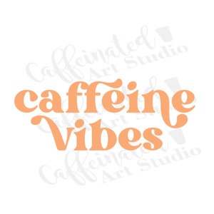 Puede incluir: Texto naranja sobre fondo blanco que dice "caffeine vibes".