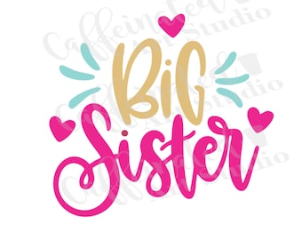 i'm going to be a big sister svg / big sister svg / sister svg / digital download
